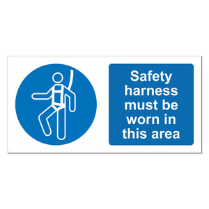 Safety Harness Must Be Worn Safety Sign