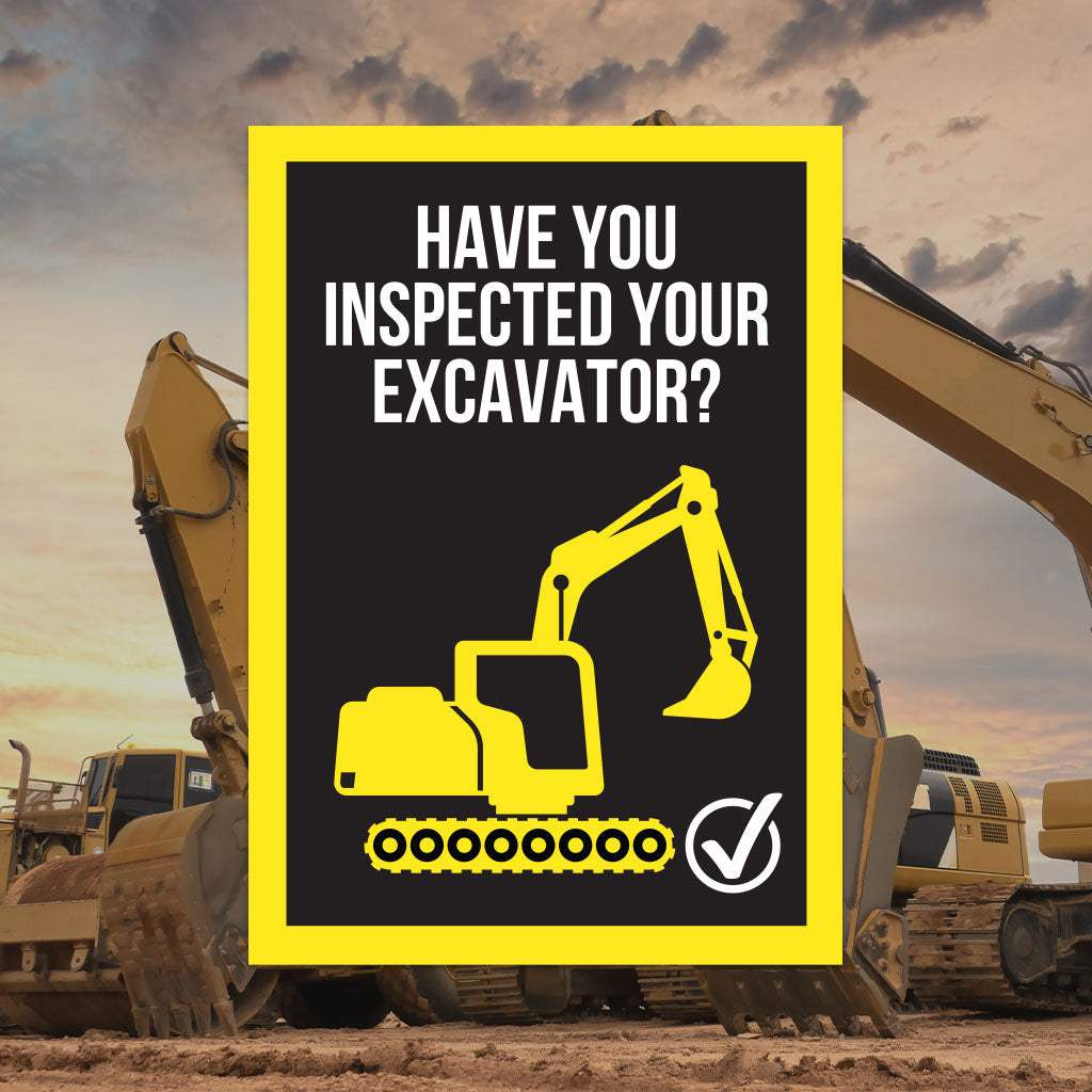 Excavator Inspection Signage – Make Safety Visible UK