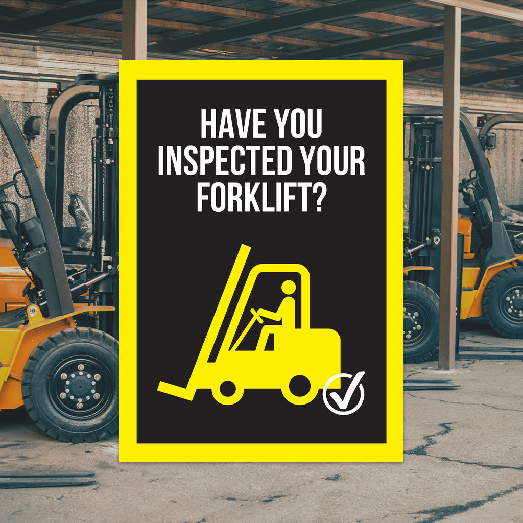 Forklift Truck Inspection Signage – Make Safety Visible UK