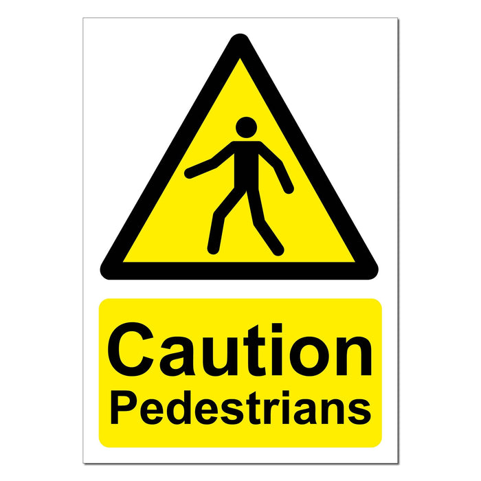 Caution Pedestrians Safety Sign