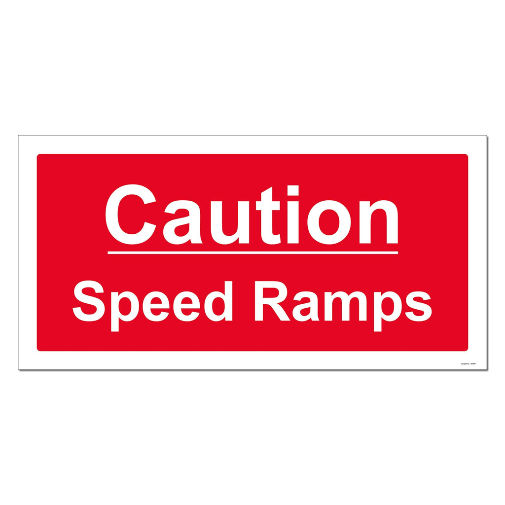 Brake Ramp Free Signs Caution Speed Ramps Safety Sign – Make Safety Visible UK