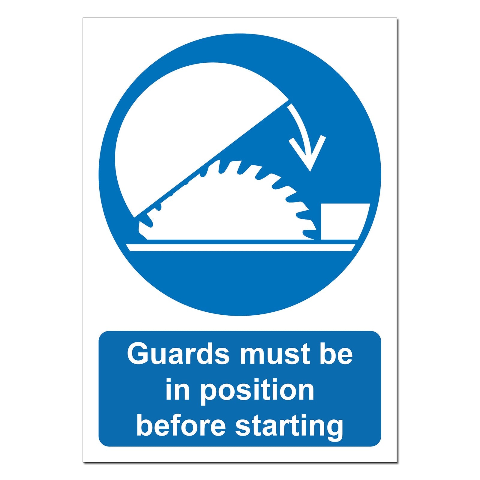 Guards in Position Safety Sign – Make Safety Visible UK