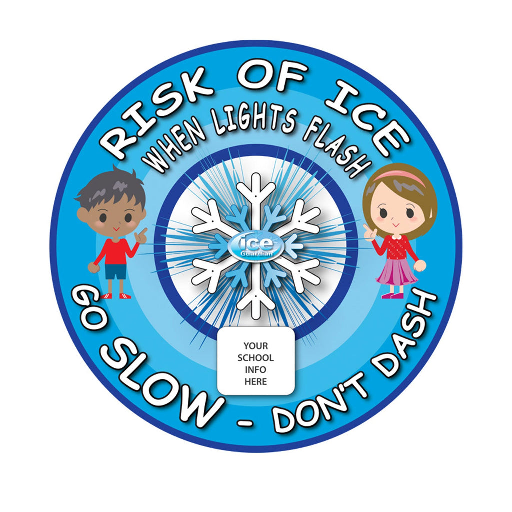 School Ice Warning Flashing LED Safety Sign - add your logo – Make ...