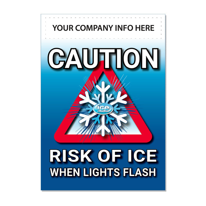 Ice Warning Flashing LED Safety Sign - add your logo