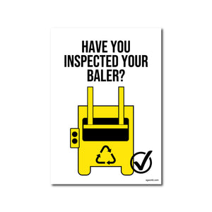 Have You Inspected Your Baler? Static Cling Window Sign - Pack of 5